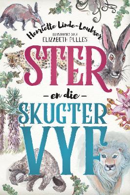 Ster en die skugter vyf - 9780624090793