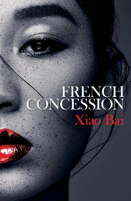 French Concession - 9781786070005
