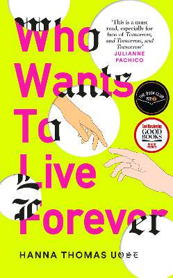 Who Wants to Live Forever: A BBC Radio 2 Book Club Pick - 9781840918465