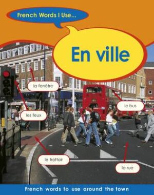 French Words I Use En ville PB - 9780749696238