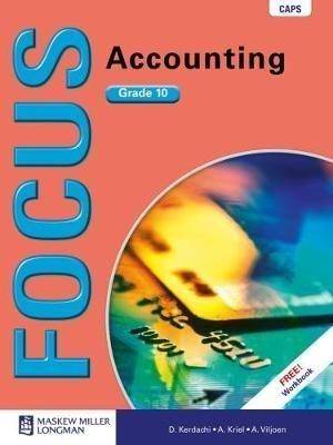 Focus Accounting Grade 10 - 9780636127098