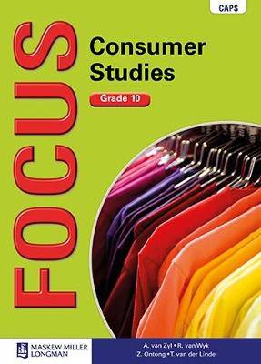 Focus Consumer Studies Grade 10 - 9780636127111