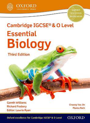 Cambridge IGCSE® & O Level Essential Biology - 9781382006033