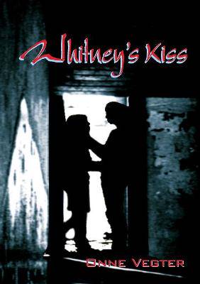 Whitney's Kiss - 9780620318396