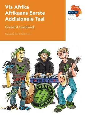 Via Afrika Afrikaans EAT Graad 4 Leesboek - 9781415424889