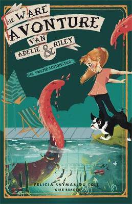Die Ware Avonture van Adelie en Riley 1 - 9780637001335