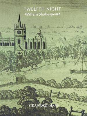 Twelfth Night (Stratford Series) - 9780636005143