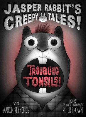 Troubling Tonsils - 9781665961080