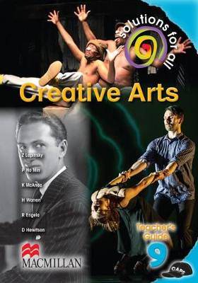 Solutions for all creative arts: Gr 9: Teacher's guide - 9781431013708