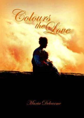 Colours the Love - 9780620759724