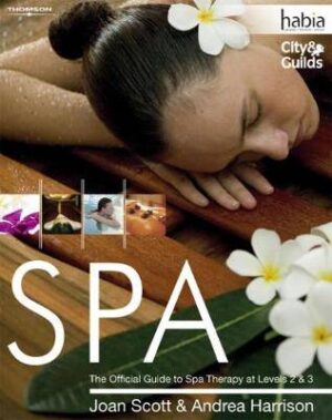 SPA- The Official Guide Spa Therapy L2/3 1'st Ed. - 9781844803125