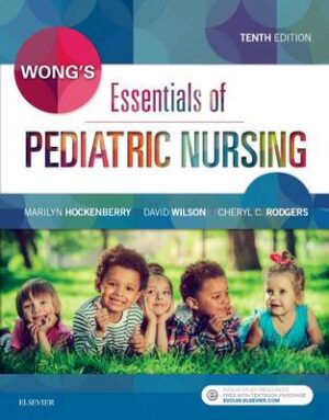 Wong's Essentials of Pediatric Nursing 10e - 9780323353168