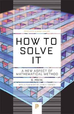 How to Solve It - 9780691164076