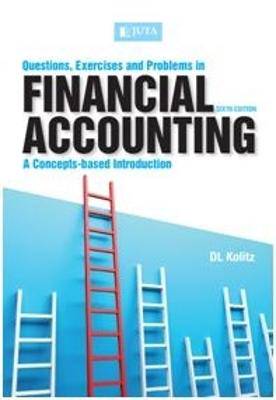 Questions  exercises and problems in financial acc - 9781485129509