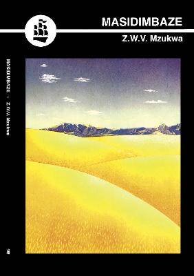 Masidimbaze (Poetry) (IsiXhosa) (Creative Writing - 9780636006034