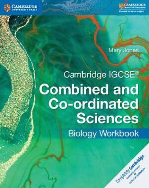 Cambridge IGCSE™ Combined and Co-ordinated Science - 9781316631041