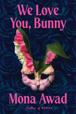We Love You, Bunny - 9781398535169