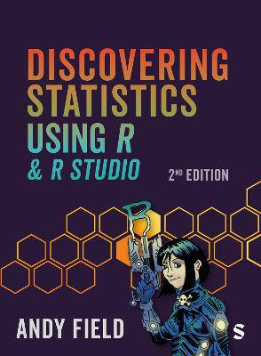 Discovering Statistics Using R and RStudio - 9781526461360