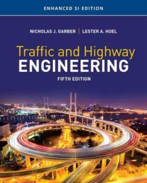 Traffic & Highway Engineering 5th ed - 9781337631044