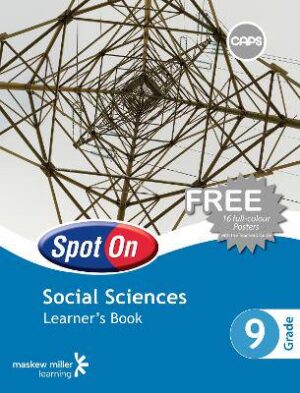 Spot on Social Sciences Grade 9 - 9780796235671