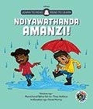 Learn to Read Ndiyawathanda Amanzi - 9781928356288