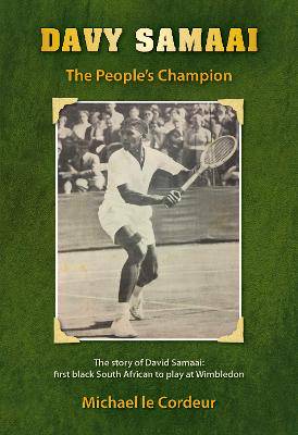 Davy Samaai The People's Champion - 9781928518402