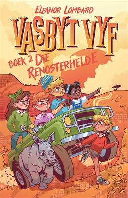 Vasbyt Vyf (2): Die renosterhelde - 9780637008884