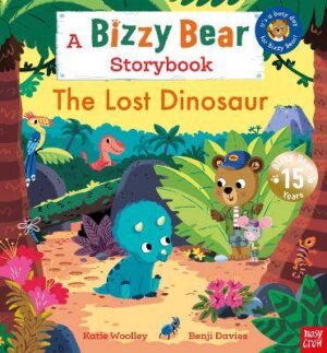 The Lost Dinosaur: A Bizzy Bear Storybook - 9781805135241