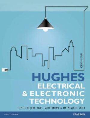 Hughes Electrical and Electronic Technology 12th e - 9781292093048