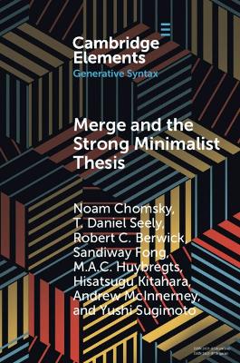 Merge and the Strong Minimalist Thesis - 9781009343268
