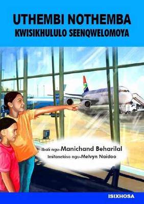 UThembi noThemba Kwisikhululo Seenqwelomoya - 9780986988370