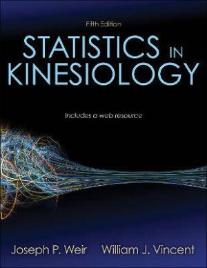 Statistics in Kinesiology - 9781492560715