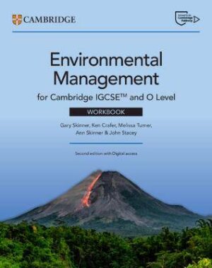 Cambridge IGCSE (TM) and O Level Environmental Management Workbook with Digital Access (2 Years) - 9781009808965
