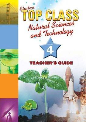 Top Class Natural Sciences & Technology Grade 4 TG - 9780796045560