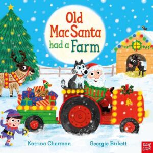 Old MacSanta Had a Farm - 9781805130642