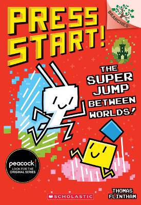 The Super Jump Between Worlds!: A Branches Book (Press Start! #17) - 9781546183570