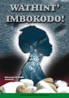 Wathint Imbokodo - 9780796029096