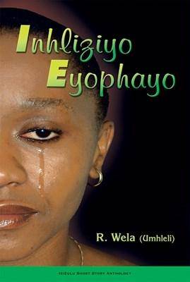 Inhliziyo eyophayo - 9780796026378