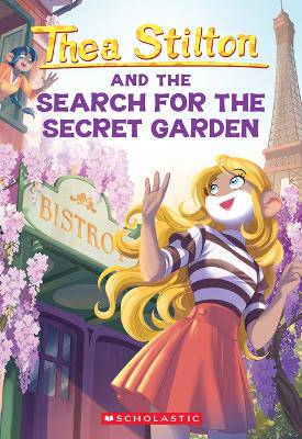 Search for Secret Garden (Thea Stilton) - 9781546141815