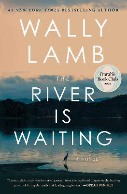 The River Is Waiting (Oprah's Book Club): A Novel - 9781668006405