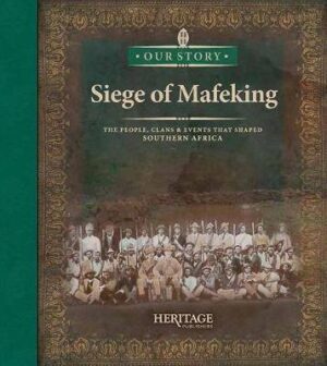 Siege of Mafikeng - 9780994660138
