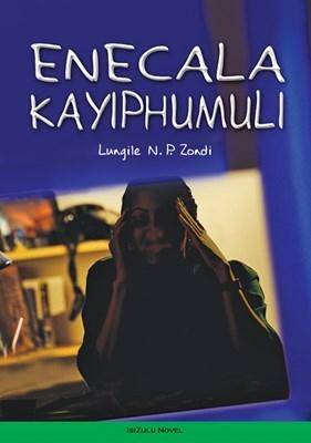 Enecala Kayiphumuli - 9780796038272