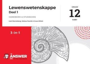 Lewens Wetenskap  Graad 12 Deel 1 3 in 1 - 9781920568849