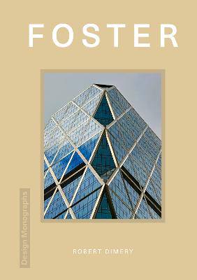 Design Monograph: Foster - 9781838612023