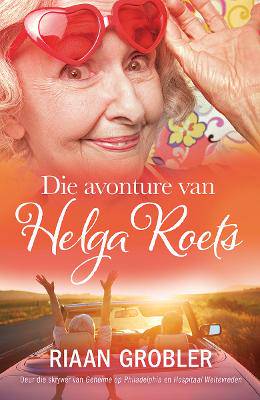 Die Avonture Van Helga Roets - 9780798185981