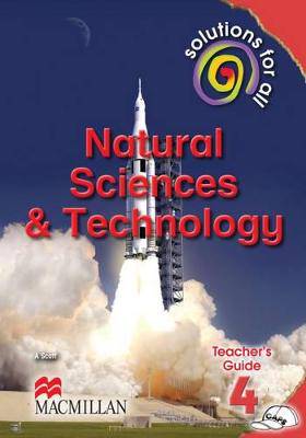 Solutions for all natural sciences and technology: Gr 4: Teacher's guide - 9781431010295