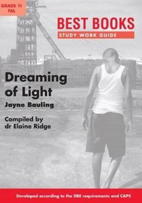 Study Work Guide: Dreaming of Light - 9781776070060