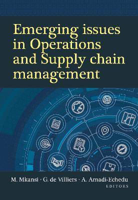 Emerging Issues In Operations And Supply Chain Man - 9780627037283