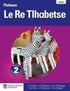 Platinum  le re tlhabetse: Gr 2: Learner's book: Home language - 9780636118034