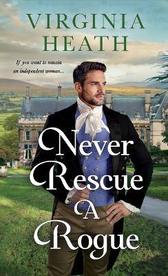Never Rescue a Rogue - 9781250392039
